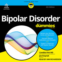 Bipolar Disorder For Dummies, 4th Edition - Joe Kraynak, Candida Fink MD