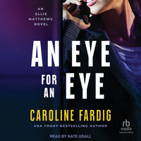An Eye for an Eye - Caroline Fardig