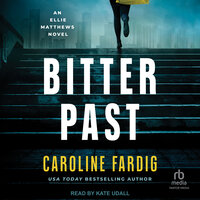 Bitter Past - Caroline Fardig