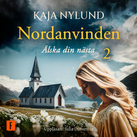 Älska din nästa - Kaja Nylund