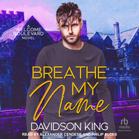 Breathe My Name - Davidson King