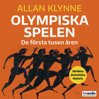 Olympiska spelen : de första tusen åren - Allan Klynne