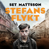 Stefans flykt - Set Mattsson