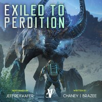 Exiled to Perdition - Jonathan P. Brazee, J. N. Chaney