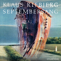 Septembersang - Klaus Rifbjerg