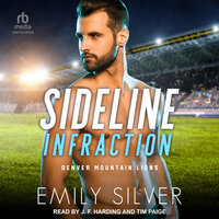 Sideline Infraction - Emily Silver