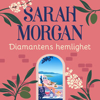 Diamantens hemlighet - Sarah Morgan