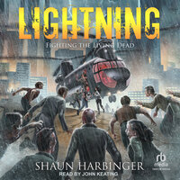 Lightning: Fighting the Living Dead - Shaun Harbinger