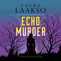 Echo Murder - Laura Laakso