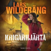 Krigarhjärta - Lars Wilderäng