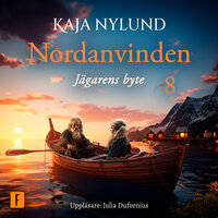 Jägarens byte - Kaja Nylund