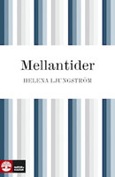 Mellantider - Helena Ljungström