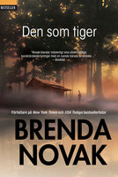 Den som tiger - Brenda Novak