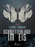 Schmetterlinge im Eis - Lennart Ramberg