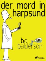 Der Mord in Harpsund - Bo Balderson