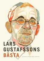 Lars Gustafssons bästa - Lars Gustafsson