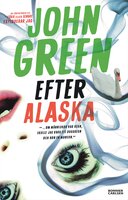 Efter Alaska - John Green