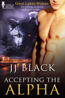 Accepting the Alpha - J.J. Black