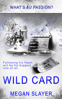 Wild Card - Megan Slayer