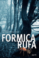 Formica rufa - Anja Korslund, Inge Hebsgaard