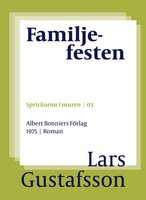 Familjefesten - Lars Gustafsson