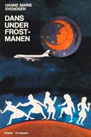 Dans under frostmånen - Hanne Marie Svendsen