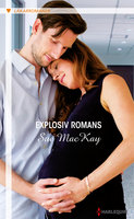 Explosiv romans - Sue MacKay