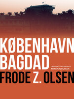 København Bagdad - Frode Z. Olsen