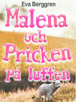 Malena och Pricken på luffen - Eva Berggren