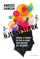 Hjernestærk - Anders Hansen