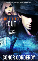 The Deepest Cut - Conor Corderoy