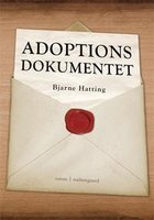 Adoptionsdokumentet - Bjarne Hatting