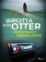 Personligt meddelande - Birgitta von Otter