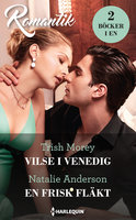 Vilse i Venedig / En frisk fläkt - Trish Morey, Natalie Anderson
