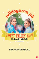 Tvillingarna på Sweet Valley High 8: Brädad i kärlek - Francine Pascal