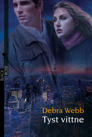 Tyst vittne - Debra Webb