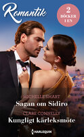 Sagan om Sidiro / Kungligt kärleksmöte - Michelle Smart, Clare Connelly