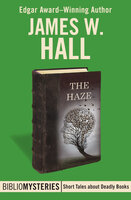 The Haze - James W. Hall