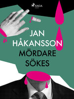 Mördare sökes - Jan Håkansson