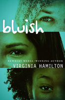 Bluish - Virginia Hamilton