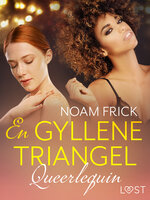 Queerlequin: En gyllene triangel - Noam Frick