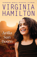 Arilla Sun Down - Virginia Hamilton
