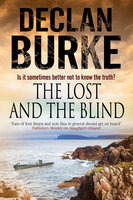 The Lost and the Blind - Declan Burke