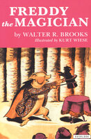 Freddy the Magician - Walter R. Brooks