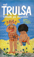 Vad Trulsa hittade på stranden - Ester Ringnér-Lundgren