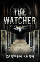 The Watcher - Carmen Kern