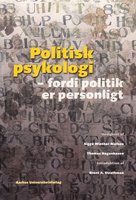 Politisk psykologi: Fordi politik er personligt - Sigge Winther Nielsen et.al
