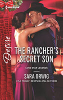 The Rancher's Secret Son - Sara Orwig
