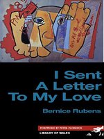 I Sent a Letter to My Love - Bernice Rubens