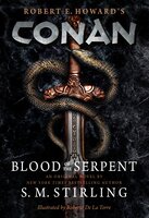 Conan - Blood of the Serpent - S. M. Stirling
